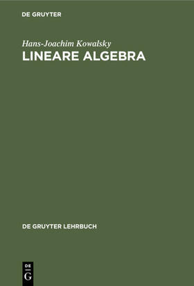 Kowalsky | Lineare Algebra | E-Book | sack.de