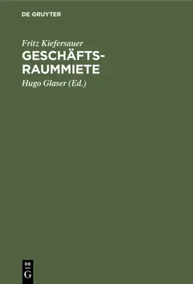 Kiefersauer / Glaser |  Geschäftsraummiete | eBook | Sack Fachmedien