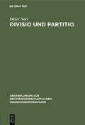 Nörr |  Divisio und Partitio | eBook | Sack Fachmedien