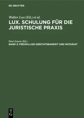 Jensen |  Freiwillige Gerichtsbarkeit und Notariat | eBook | Sack Fachmedien