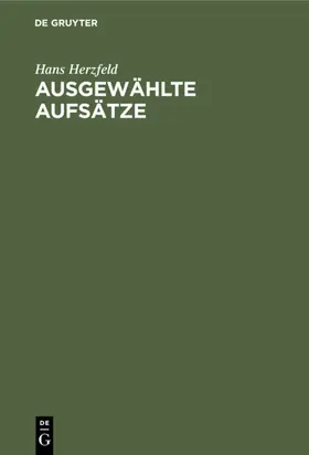 Herzfeld | Ausgewählte Aufsätze | E-Book | www.sack.de