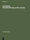  Moderne Programmablaufplanung | eBook | Sack Fachmedien