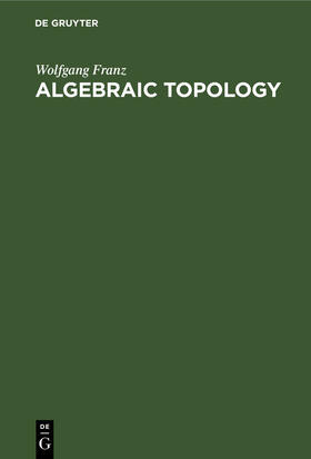 Franz | Algebraic Topology | E-Book | sack.de
