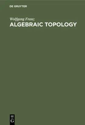 Franz | Algebraic Topology | E-Book | sack.de