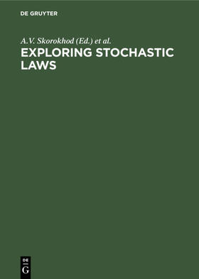 Skorokhod / Borovskikh | Exploring Stochastic Laws | E-Book | sack.de