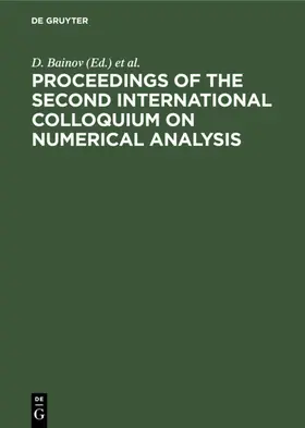 Bainov / Covachev | Proceedings of the Second International Colloquium on Numerical Analysis | E-Book | www.sack.de
