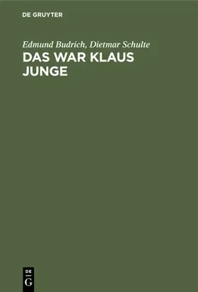 Budrich / Schulte |  Das war Klaus Junge | eBook | Sack Fachmedien