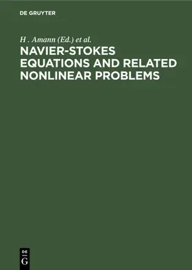 Amann / Galdi / Plleckas |  Navier-Stokes Equations and Related Nonlinear Problems | eBook | Sack Fachmedien