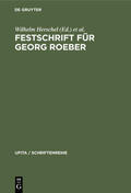 Herschel / Klein / Rehbinder |  Festschrift für Georg Roeber | eBook | Sack Fachmedien