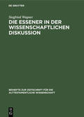 Wagner |  Die Essener in der wissenschaftlichen Diskussion | eBook | Sack Fachmedien