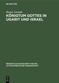 Schmidt |  Königtum Gottes in Ugarit und Israel | eBook | Sack Fachmedien