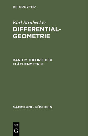 Strubecker | Theorie der Flächenmetrik | E-Book | sack.de