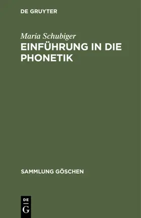 Schubiger |  Einführung in die Phonetik | eBook | Sack Fachmedien