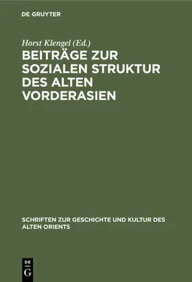 Klengel |  Beiträge zur sozialen Struktur des Alten Vorderasien | eBook | Sack Fachmedien