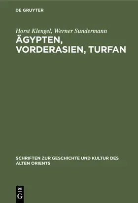 Klengel / Sundermann |  Ägypten, Vorderasien, Turfan | eBook | Sack Fachmedien