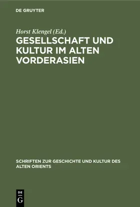 Klengel |  Gesellschaft und Kultur im alten Vorderasien | eBook | Sack Fachmedien