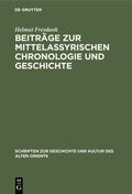 Freydank |  Beiträge zur mittelassyrischen Chronologie und Geschichte | eBook | Sack Fachmedien