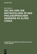 Moritz |  Hui Shi und die Entwicklung im des philosophischen Denkens im Alten China | eBook | Sack Fachmedien