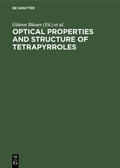 Blauer / Sund |  Optical Properties and Structure of Tetrapyrroles | eBook | Sack Fachmedien