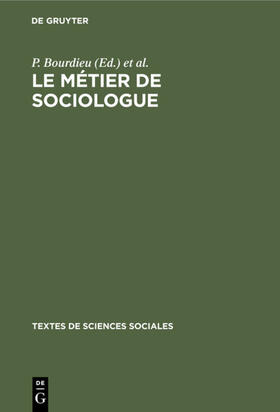 Bourdieu / Chamboredon / Passeron | Le métier de sociologue | E-Book | sack.de