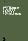 Kunst |  Evangelischer Glaube und politische Verantwortung | eBook | Sack Fachmedien
