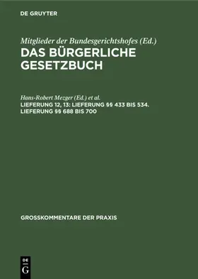 Mezger / Krohn |  Lieferung §§ 433 bis 534. Lieferung §§ 688 bis 700 | eBook | Sack Fachmedien