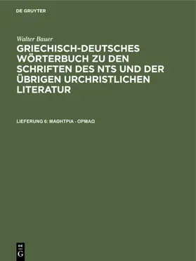Bauer |  &mu;&alpha;&theta;&#942;&tau;&rho;&iota;&alpha; - &#972;&rho;&mu;&#940;&omega; | eBook | Sack Fachmedien