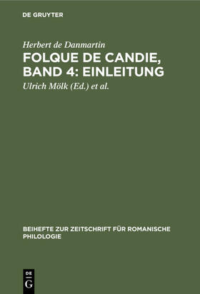 Danmartin / Mölk / Schultz-Gora | Folque de Candie, Band 4: Einleitung | E-Book | sack.de