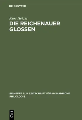 Hetzer |  Die Reichenauer Glossen | Buch |  Sack Fachmedien