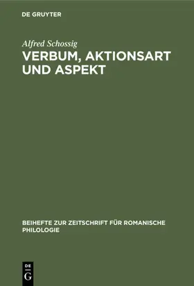 Schossig | Verbum, Aktionsart und Aspekt | E-Book | www.sack.de