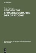 Fleischer |  Studien zur Sprachgeographie der Gascogne | Buch |  Sack Fachmedien