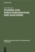 Fleischer |  Studien zur Sprachgeographie der Gascogne | eBook | Sack Fachmedien