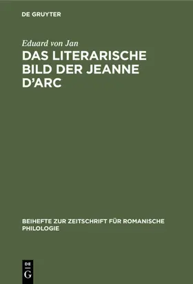 Jan |  Das literarische Bild der Jeanne d'Arc | Buch |  Sack Fachmedien