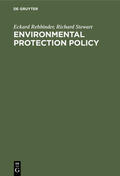 Rehbinder / Stewart |  Environmental Protection Policy | eBook | Sack Fachmedien