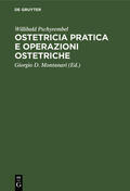 Pschyrembel / Montanari |  Ostetricia pratica e operazioni ostetriche | Buch |  Sack Fachmedien