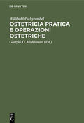 Pschyrembel / Montanari |  Ostetricia pratica e operazioni ostetriche | eBook | Sack Fachmedien