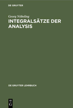 Nöbeling | Integralsätze der Analysis | E-Book | sack.de