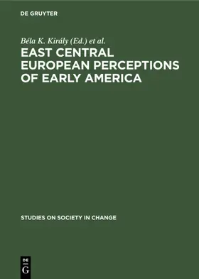 Király / Barany |  East Central European Perceptions of Early America | Buch |  Sack Fachmedien