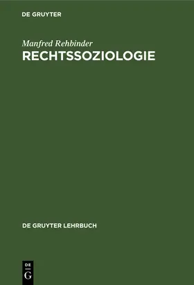 Rehbinder |  Rechtssoziologie | Buch |  Sack Fachmedien