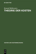 Mellerowicz |  Theorie der Kosten | Buch |  Sack Fachmedien