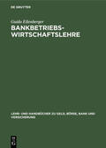 Eilenberger |  Bankbetriebswirtschaftslehre | eBook | Sack Fachmedien