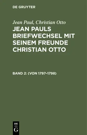 Paul / Otto | (Von 1797-1798) | Buch | 978-3-11-232947-4 | www.sack.de