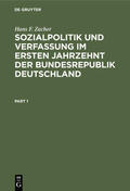 Zacher |  Sozialpolitik und Verfassung im ersten Jahrzehnt der Bundesrepublik Deutschland | eBook | Sack Fachmedien