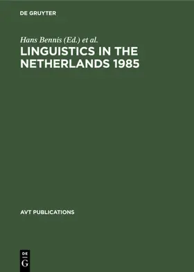 Beukema / Bennis |  Linguistics in the Netherlands 1985 | Buch |  Sack Fachmedien