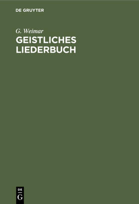 Weimar | Geistliches Liederbuch | E-Book | sack.de