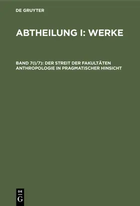 Der Streit der Fakultäten Anthropologie in pragmatischer Hinsicht | E-Book | www.sack.de