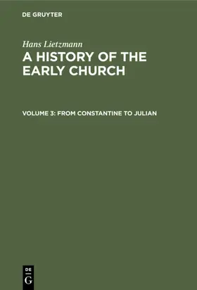 Lietzmann |  From Constantine to Julian | Buch |  Sack Fachmedien