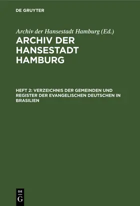  Verzeichnis der Gemeinden und Register der evangelischen Deutschen in Brasilien | Buch |  Sack Fachmedien