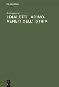 Ive |  I dialetti Ladino-Veneti dell’ Istria | eBook | Sack Fachmedien