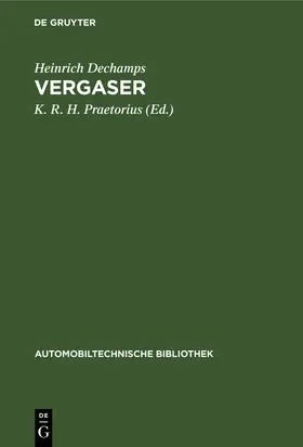Dechamps / Praetorius |  Vergaser | Buch |  Sack Fachmedien
